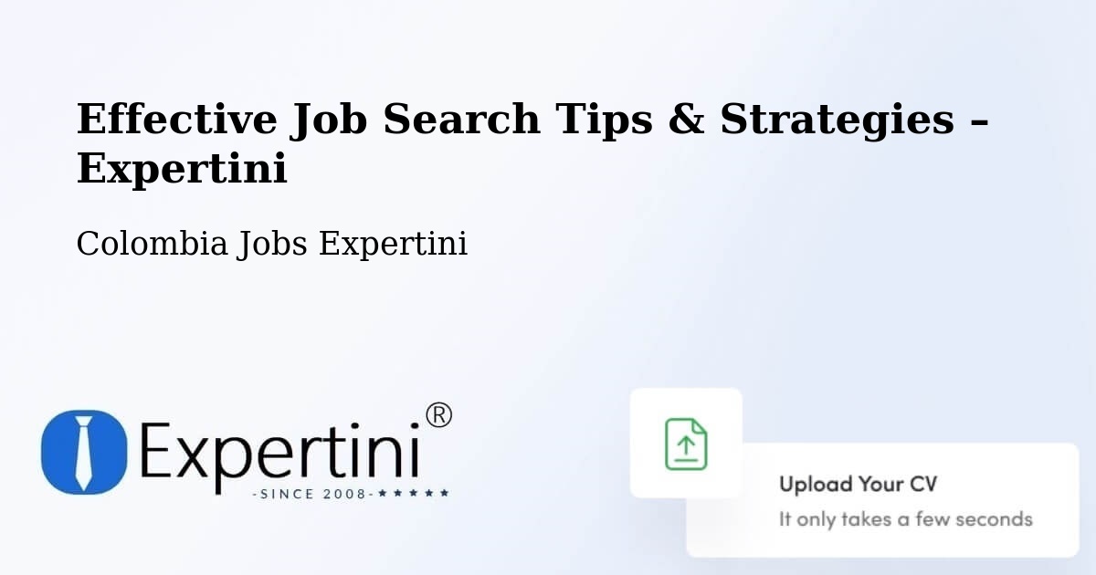 Job Search Tips & Strategies for Job Seekers – Guapi - Guapi, Colombia Jobs Expertini